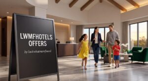 lwmfhotels offers by lookwhatmomfound