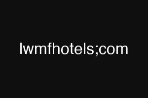 lwmfhotels;com